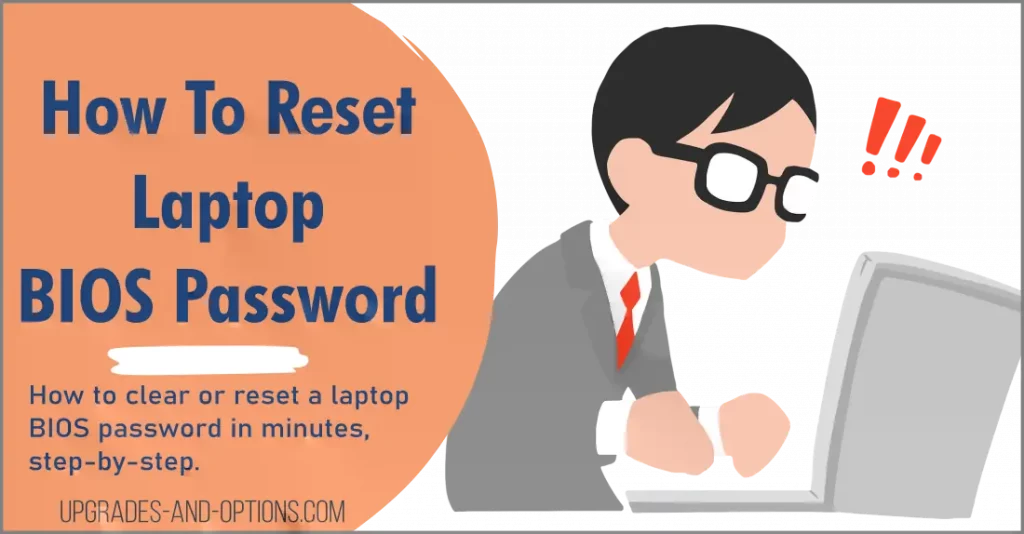 How To Reset Laptop BIOS Password