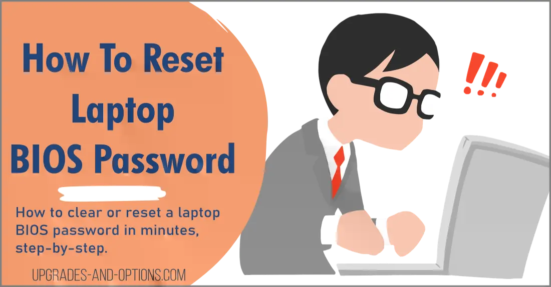 How To Reset Laptop BIOS Password
