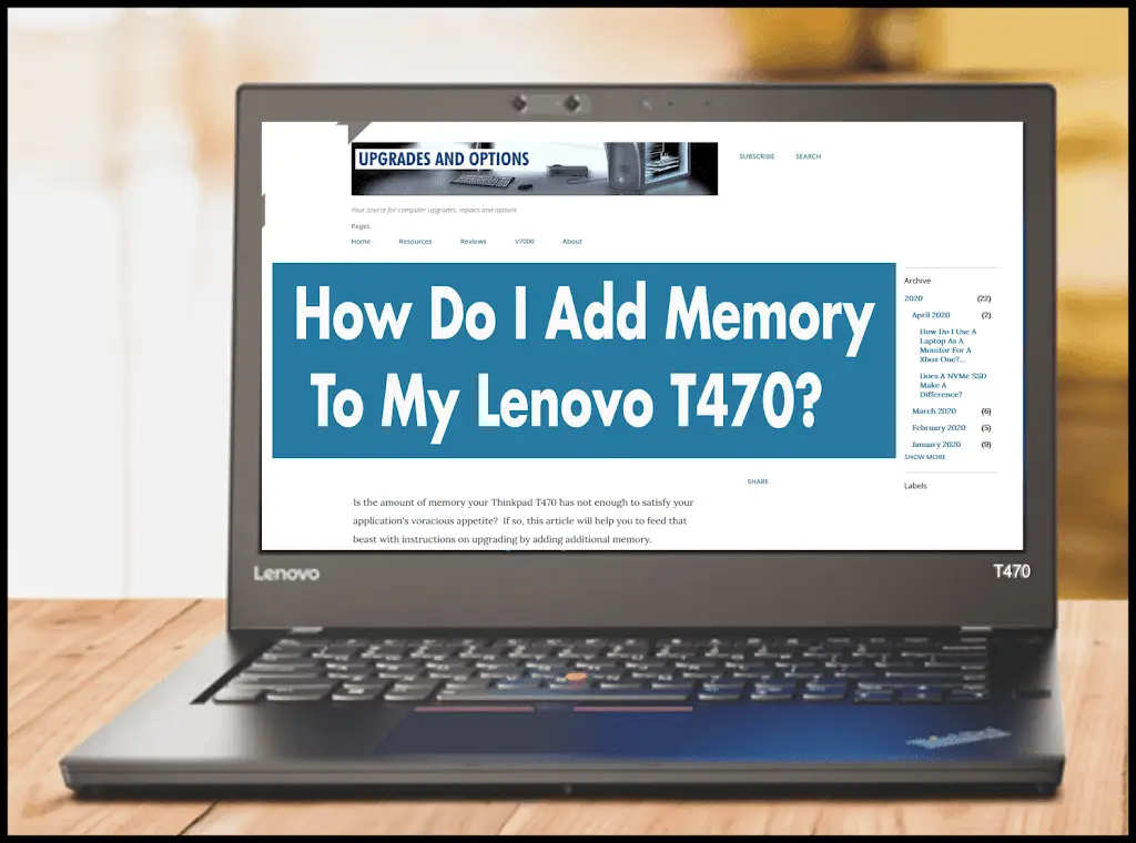 How Do I Add Memory To My Lenovo T470?