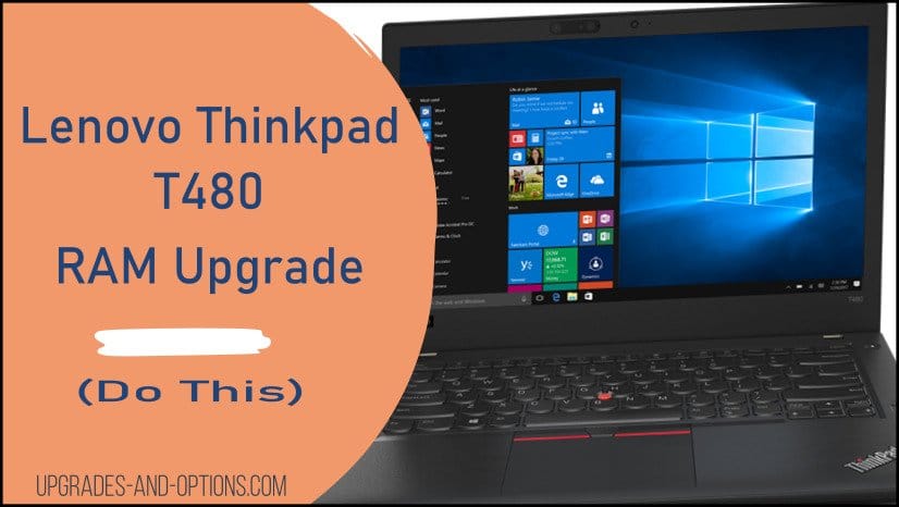 Thinkpad T480 RAM Upgrade