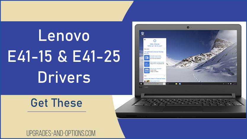 Lenovo E41-15 and E41-25 Drivers
