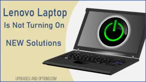 Lenovo Laptop Not Turning On