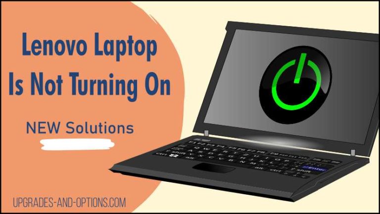 Lenovo Laptop Will Not Turn On