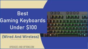 Best Gaming Keyboards Under $100