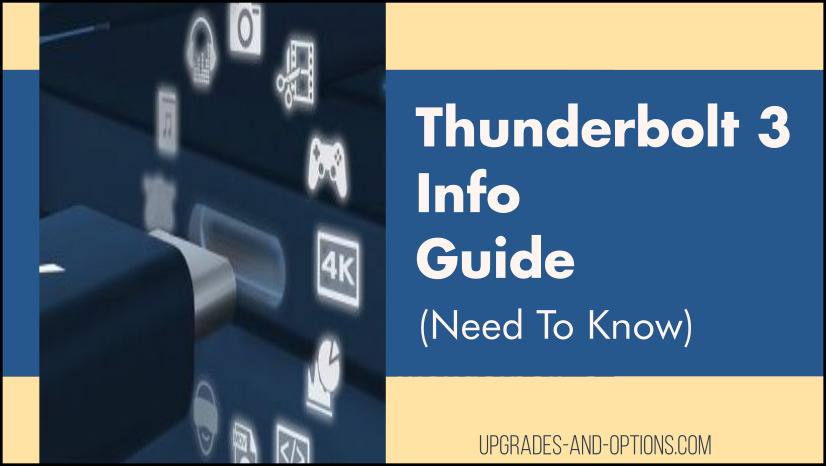 Thunderbolt 3 Info Guide