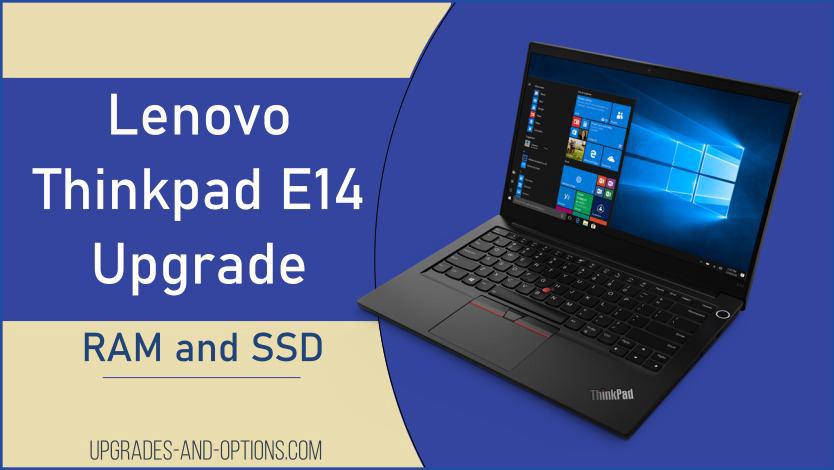 Thinkpad E14 Upgrade