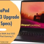 IdeaPad Gaming 3 Upgrade