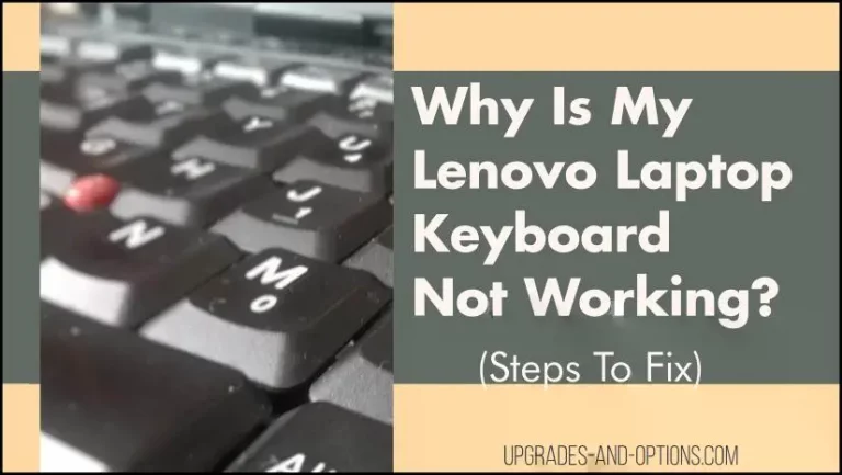 Why Lenovo Keyboard Not Working
