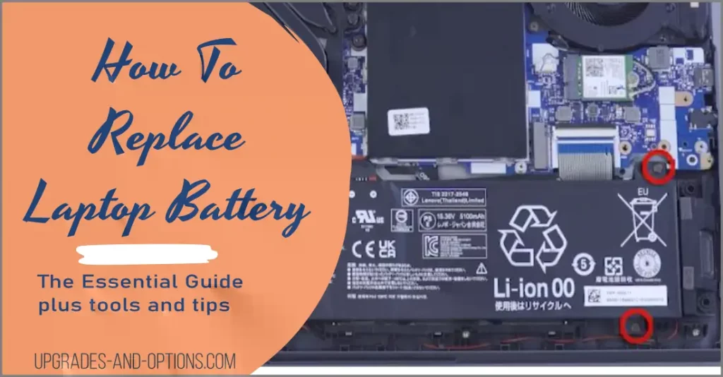 How To Replace Laptop Battery- The Essential Guide