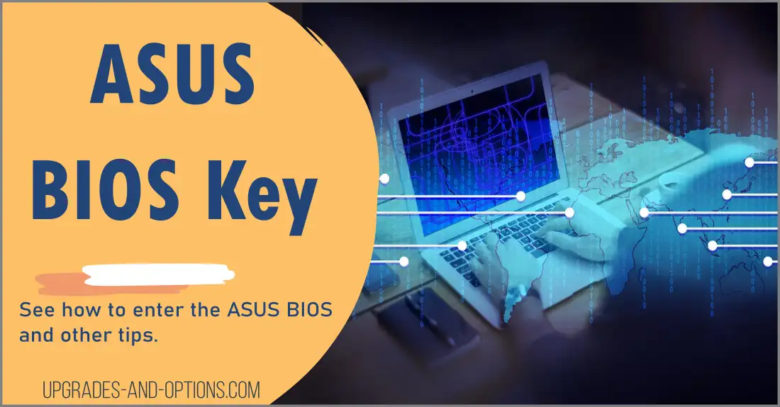 ASUS BIOS Key