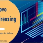 Lenovo Laptop Freezing - How To Fix