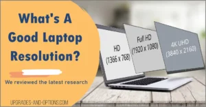 What Is A Good Laptop Resolution?